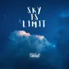 Tiklost - Sky is Limit - Single